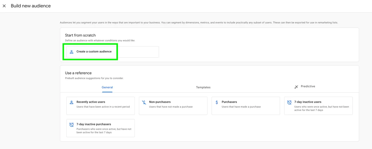 GA4 Create a Custom Audience